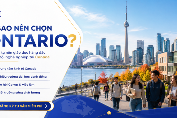 Du học Ontario Canada với cơ hội việc làm và định cư hấp dẫn