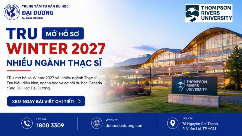 TRU Mo Ho So Winter 2027 Nhieu Nganh Thac Si-duhocdaiduong.com