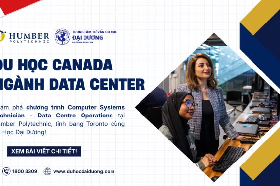 Du-Hoc-Canada-Nganh-Data-Center-Tai-Humber-Polytechnic-Xu-Huong-Moi-duhocdaiduong